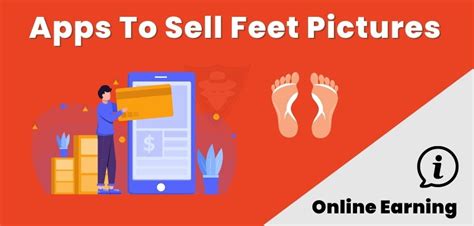 is it easy to make money selling feet pics|16 Best Sites & Apps To Sell Feet Pics & Make Money Online